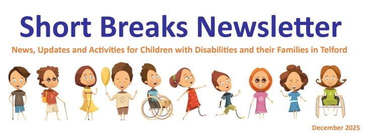 SHORT BREAKS NEWSLETTER